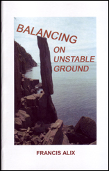 Balancing on Unstable Ground by Francis Alix