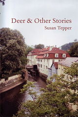 DEER & Other Stories by Susan tepper