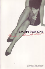 Except for One Obscene Brushstroke by Dzvinia Orlowsky