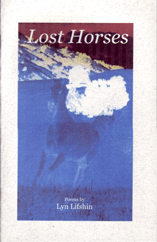 Lost Horses Poems by Lyn Lifshin