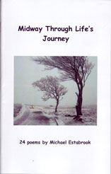 Midway Through Life's Journey by Michael Estabrook