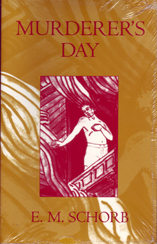 Murderer's Day by E. M. Schorb