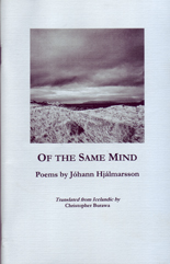 Of The Same Mind Poems by J�hann Hj�lmarsson
