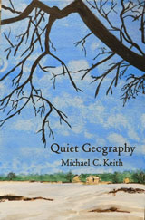 Quiet Geography by Michael C. Keith