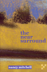 the near surround by Nancy Mitchell