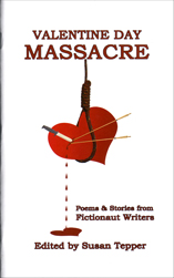 Valentine Day Massacre Edited by Susan Tepper